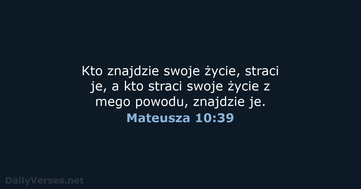 Mateusza 10:39 - UBG