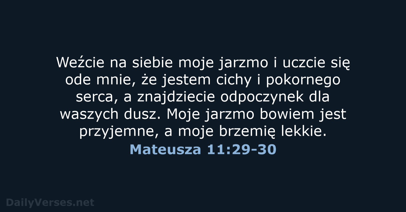 Mateusza 11:29-30 - UBG