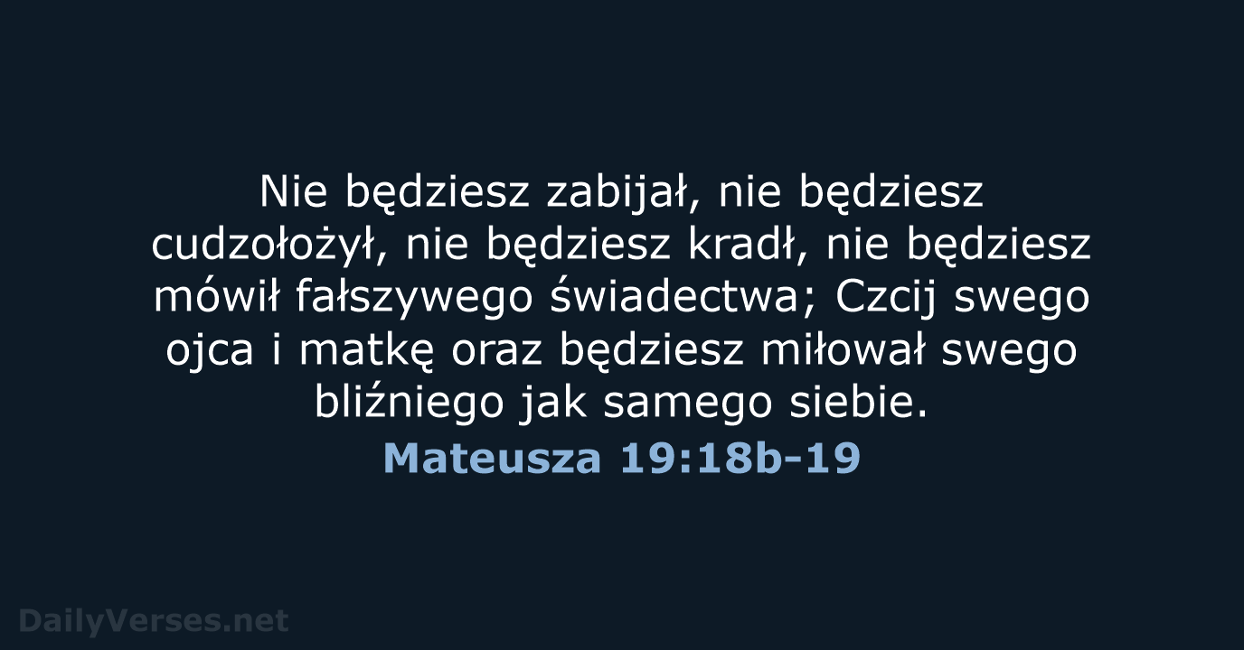 Mateusza 19:18b-19 - UBG