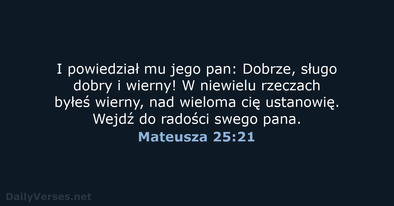 Mateusza 25:21 - UBG