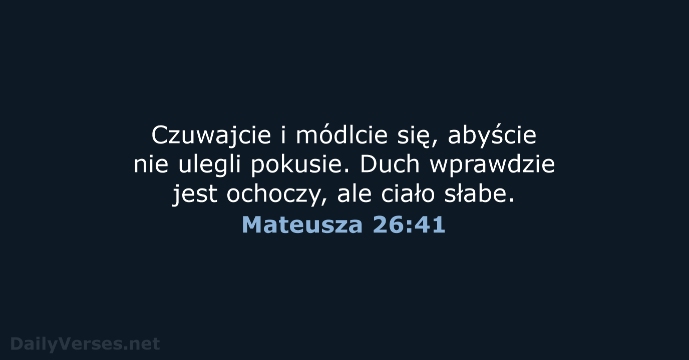 Mateusza 26:41 - UBG