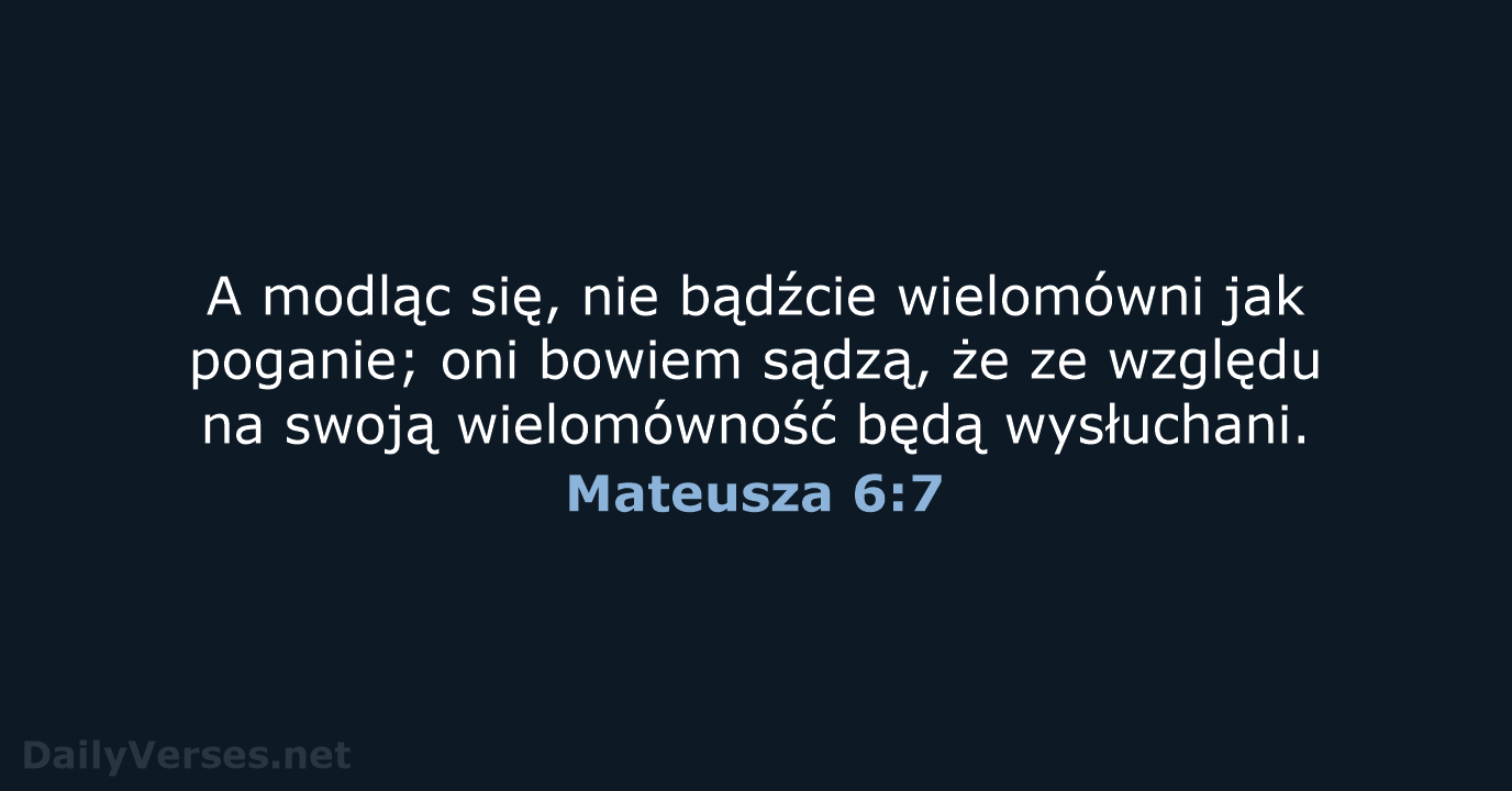 Mateusza 6:7 - UBG