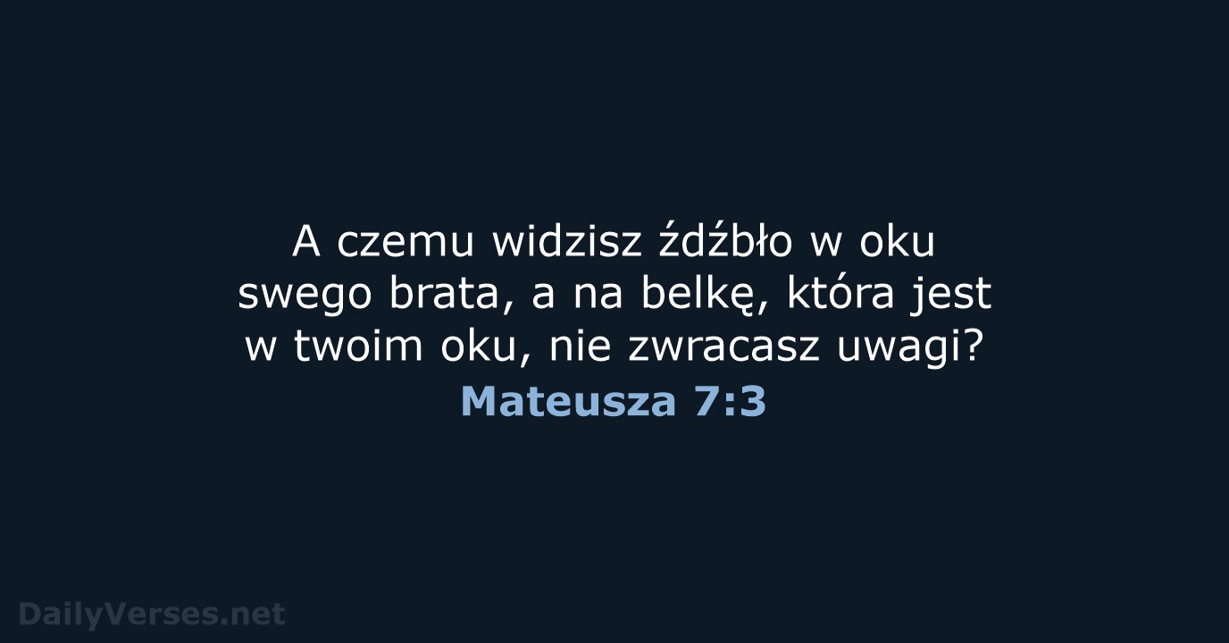 Mateusza 7:3 - UBG
