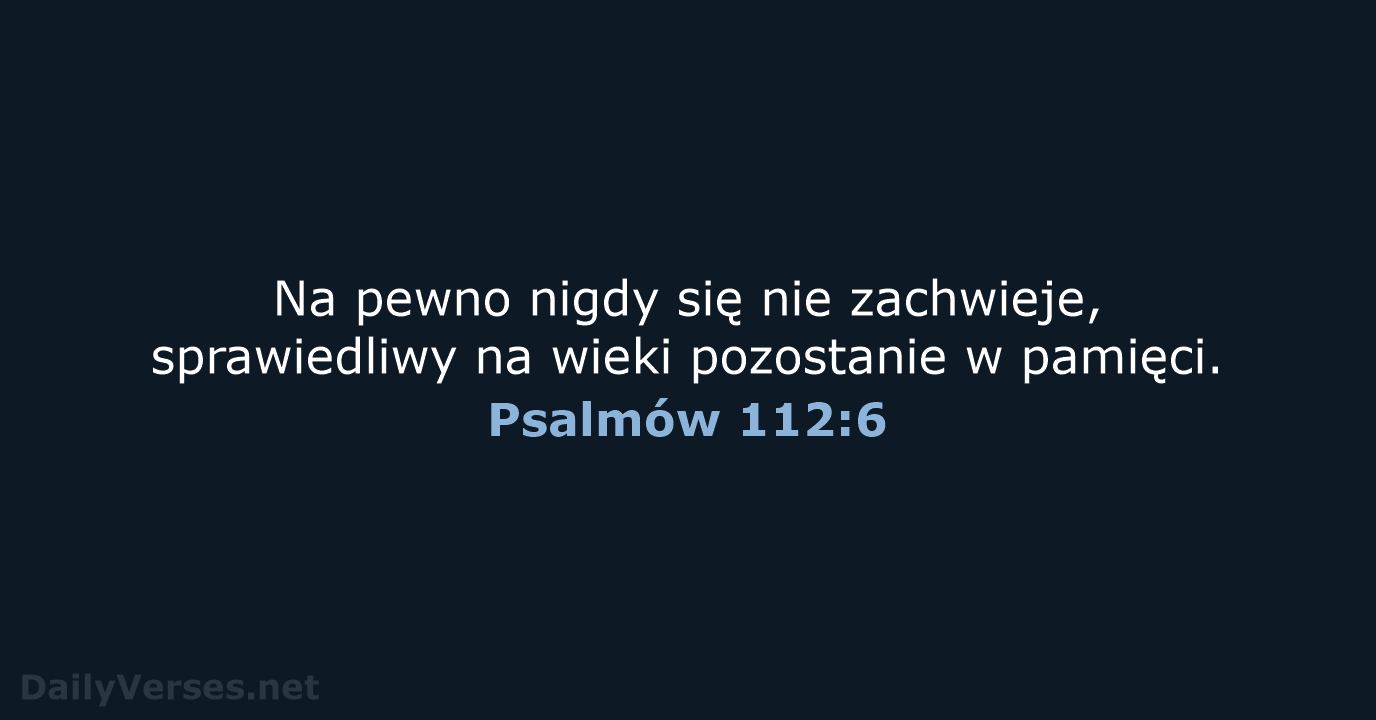Psalmów 112:6 - UBG