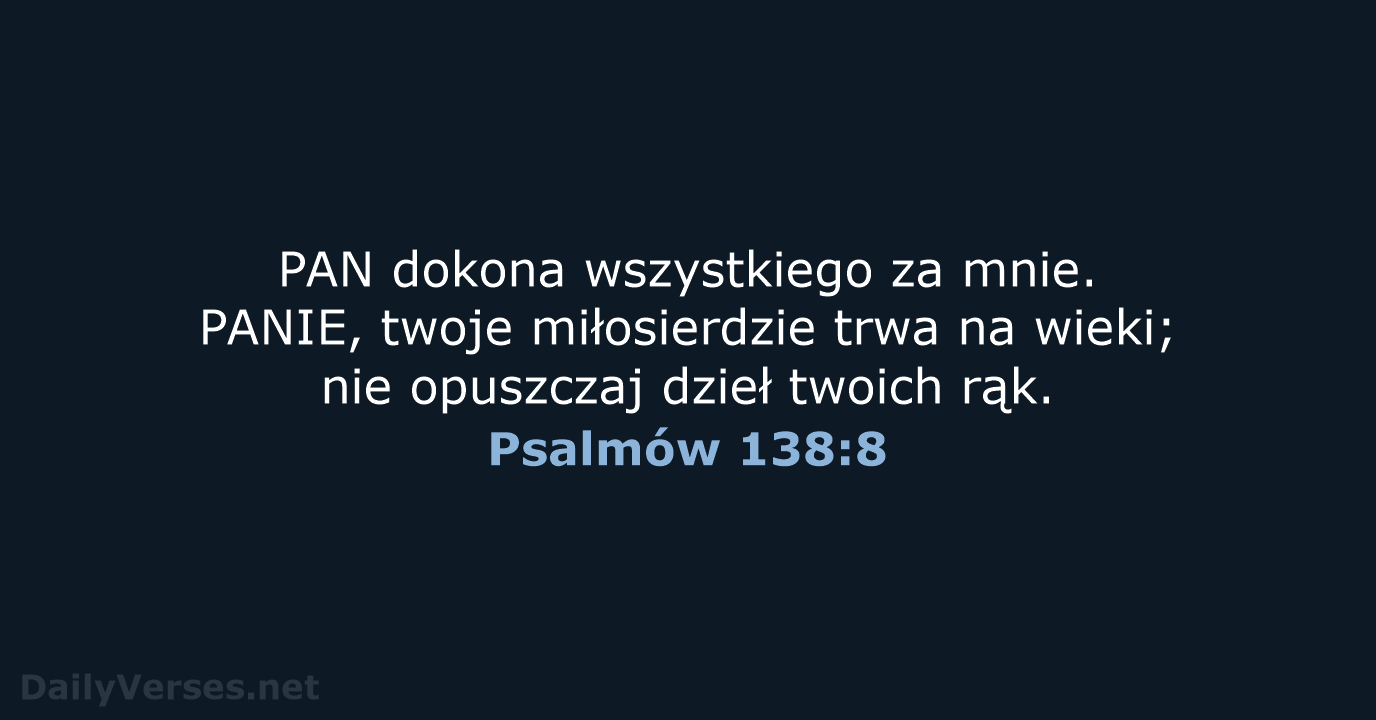 Psalmów 138:8 - UBG