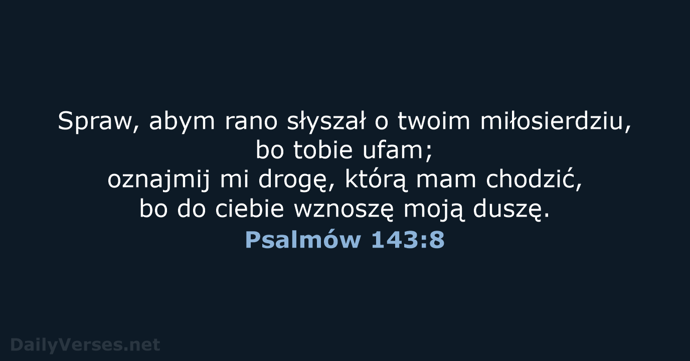 Psalmów 143:8 - UBG