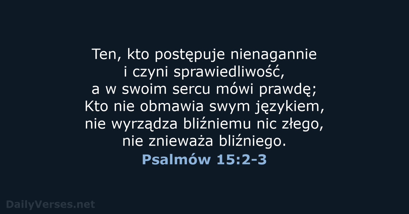 Psalmów 15:2-3 - UBG