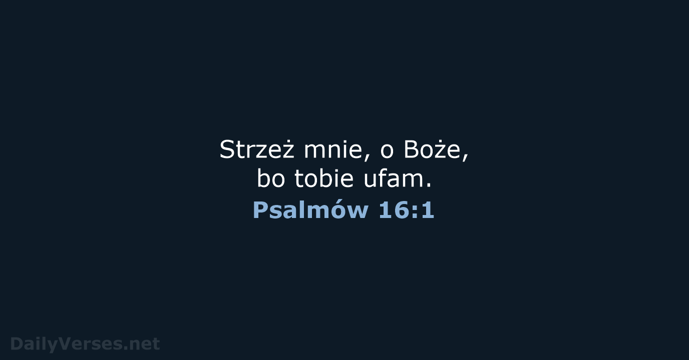 Psalmów 16:1 - UBG