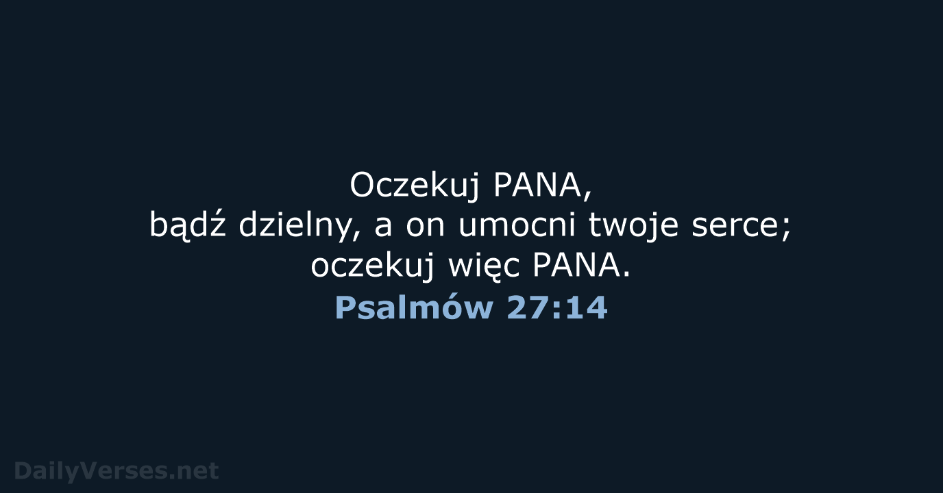 Psalmów 27:14 - UBG