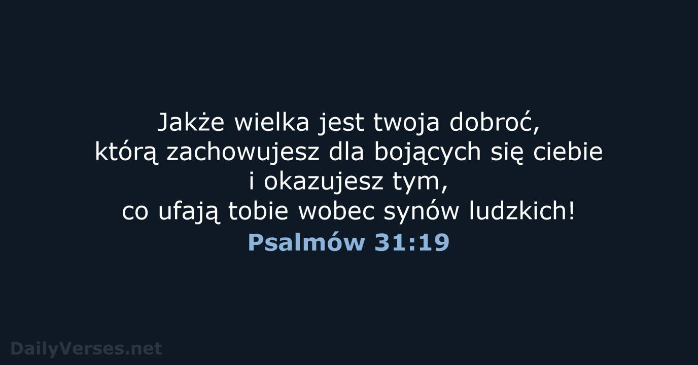 Psalmów 31:19 - UBG