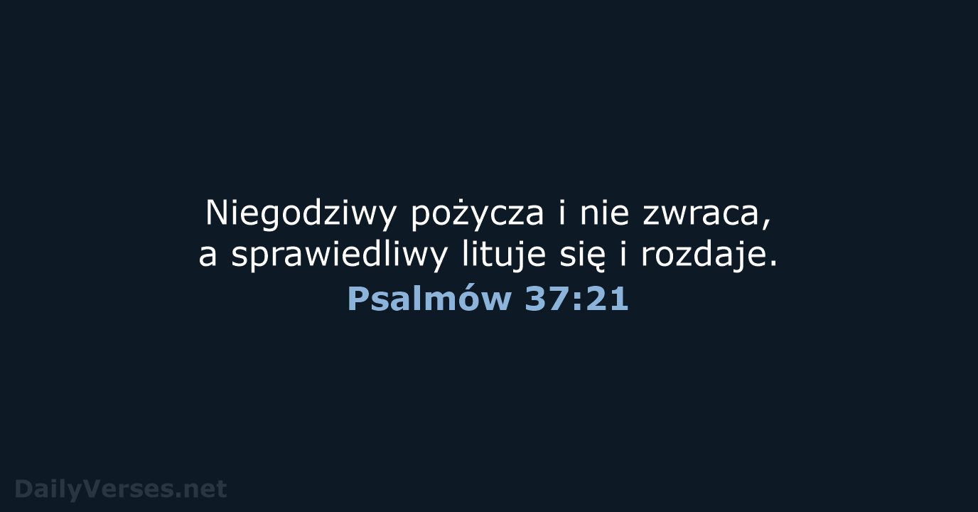 Psalmów 37:21 - UBG