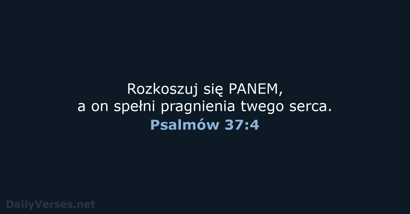 Psalmów 37:4 - UBG