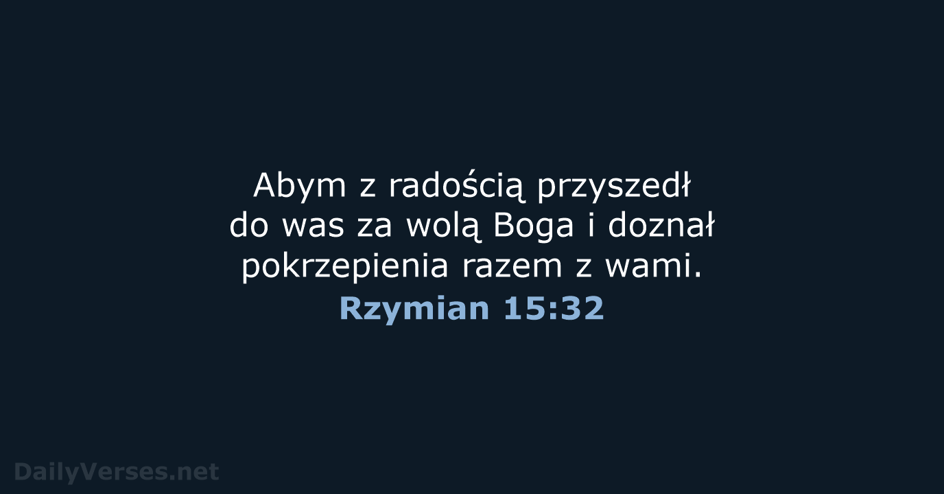 Rzymian 15:32 - UBG