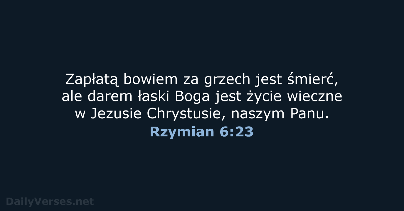 Rzymian 6:23 - UBG