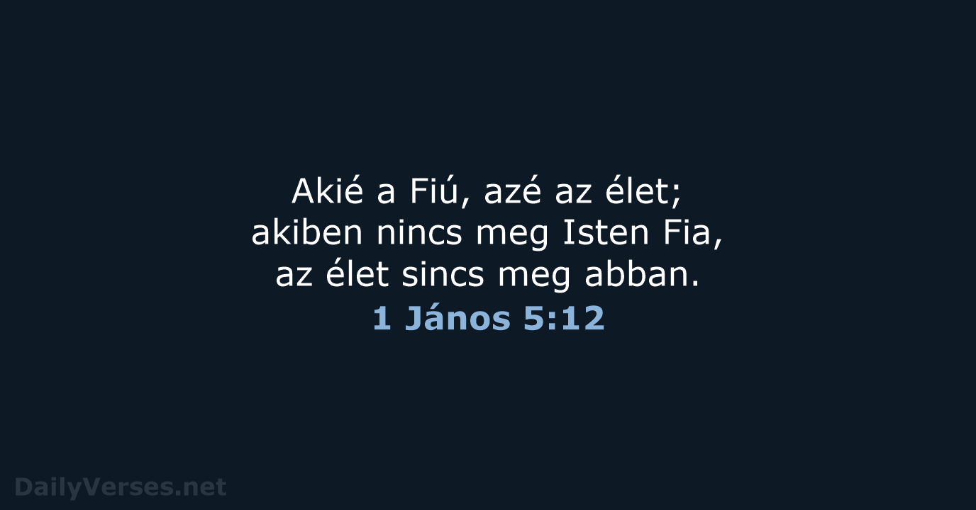 1 János 5:12 - UF