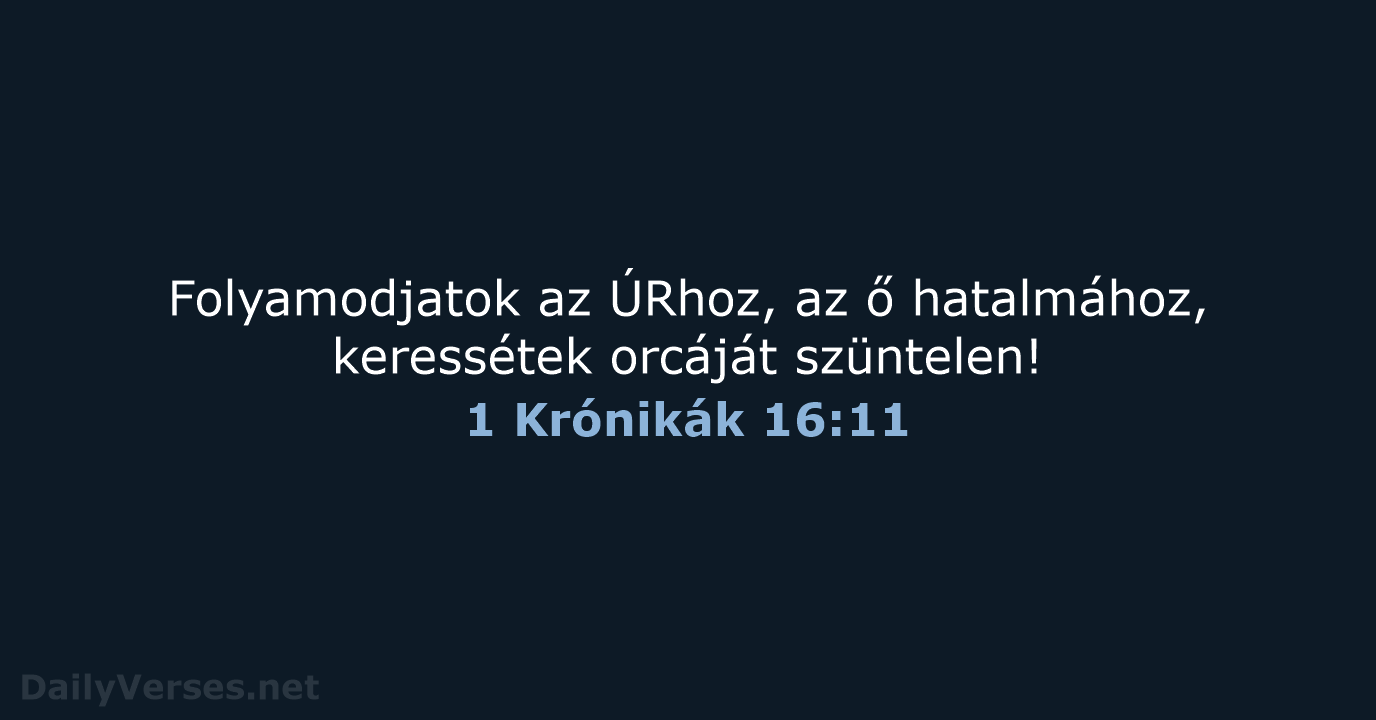 1 Krónikák 16:11 - UF