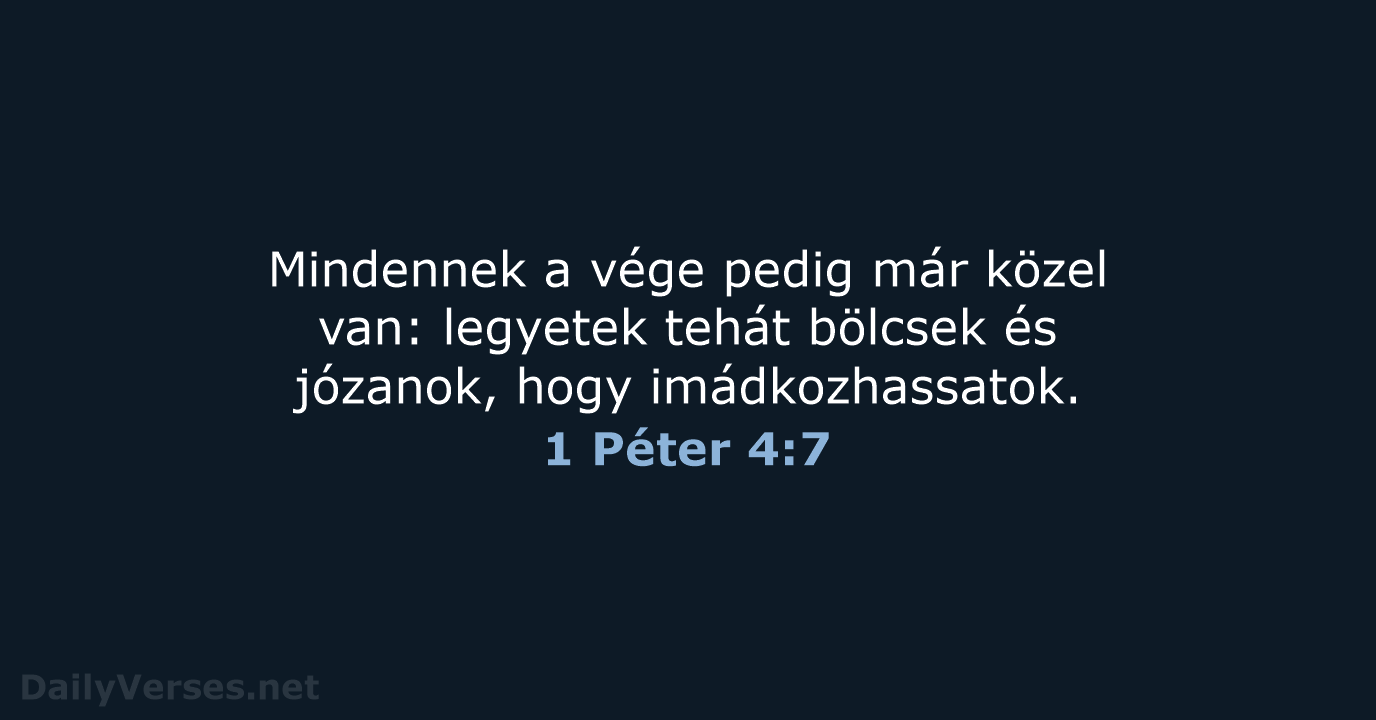 1 Péter 4:7 - UF