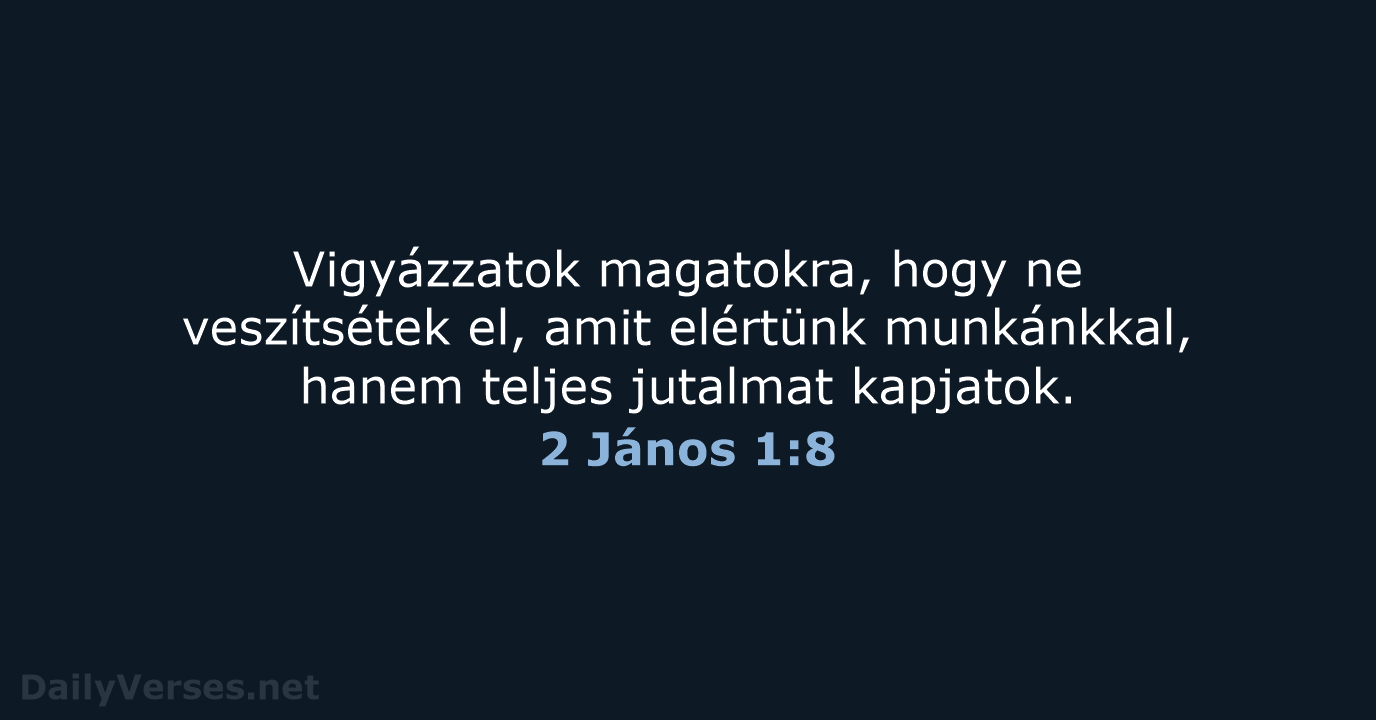 2 János 1:8 - UF