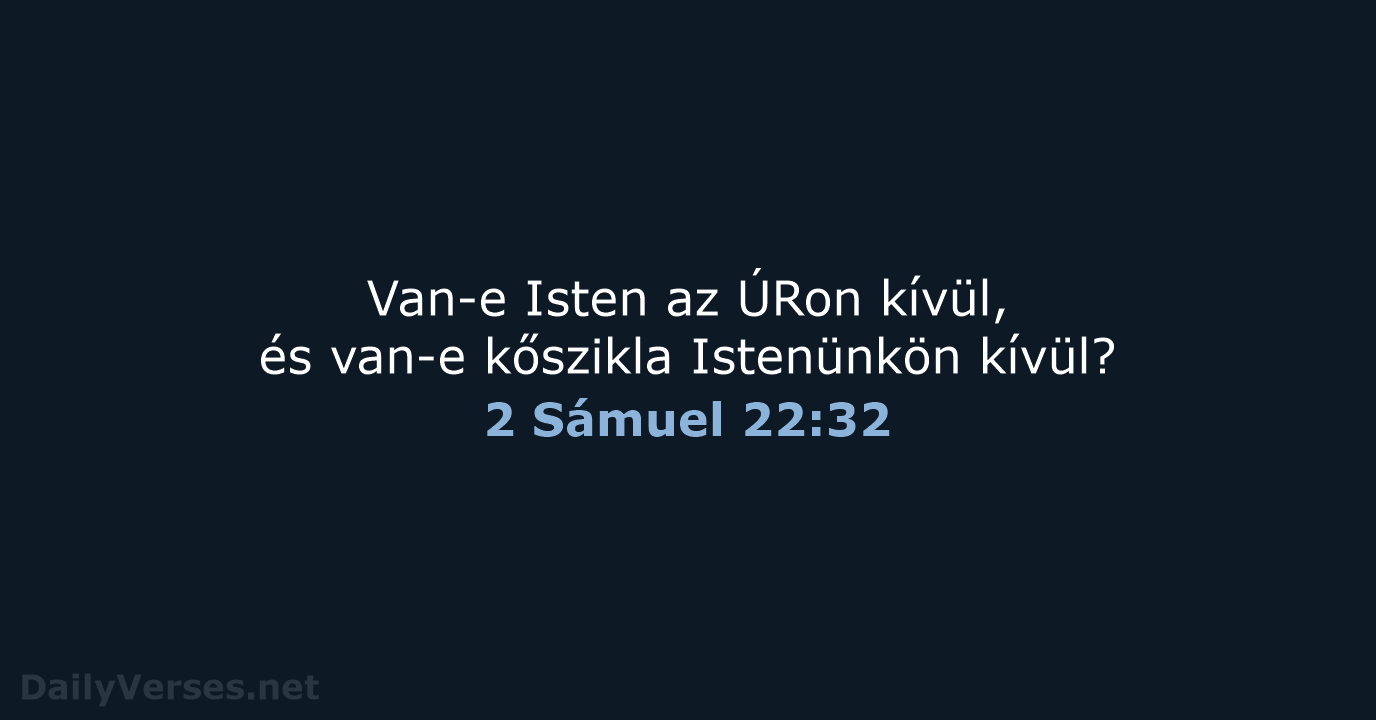 2 Sámuel 22:32 - UF