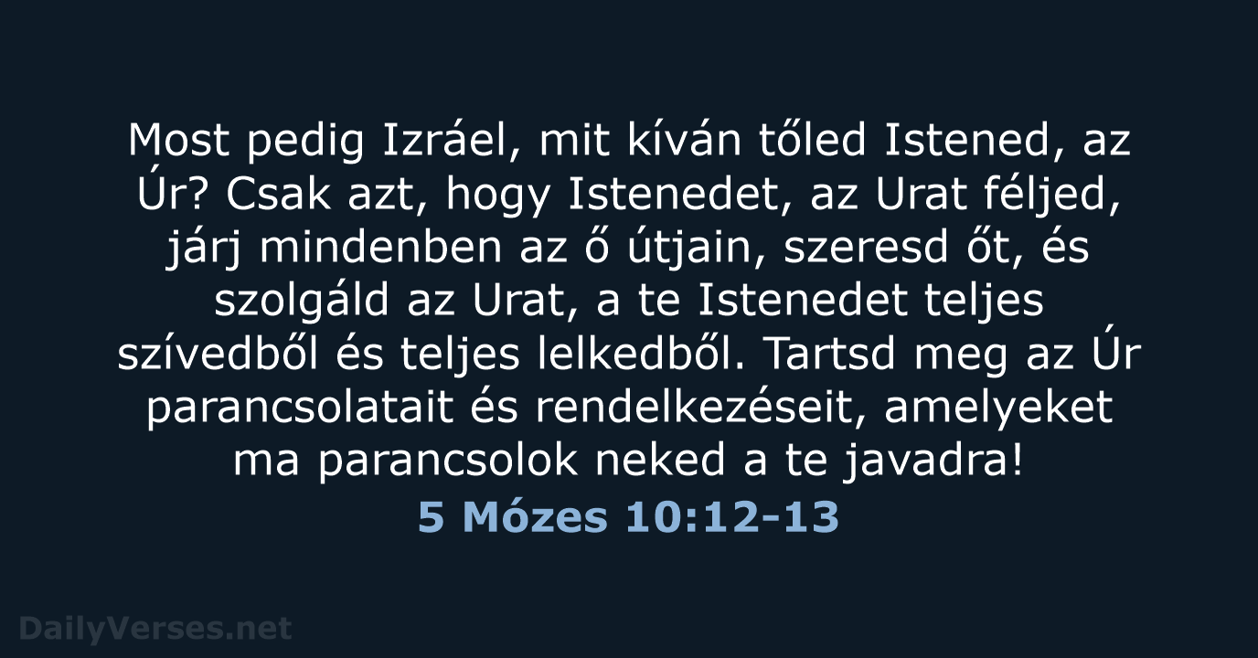 5 Mózes 10:12-13 - UF