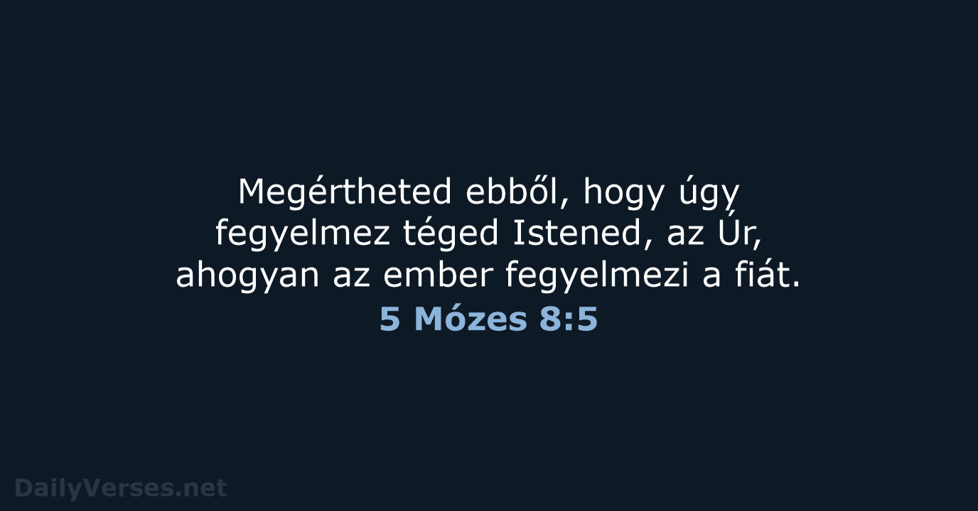 5 Mózes 8:5 - UF