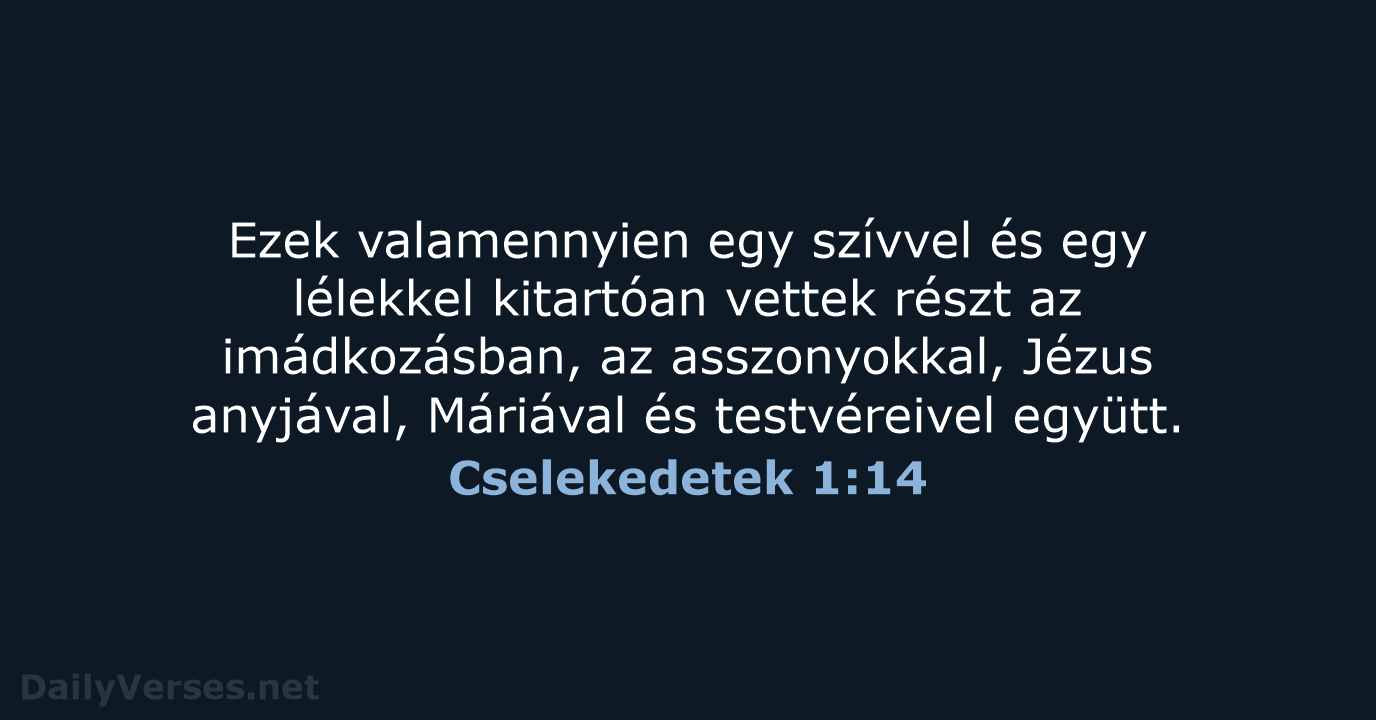 Cselekedetek 1:14 - UF