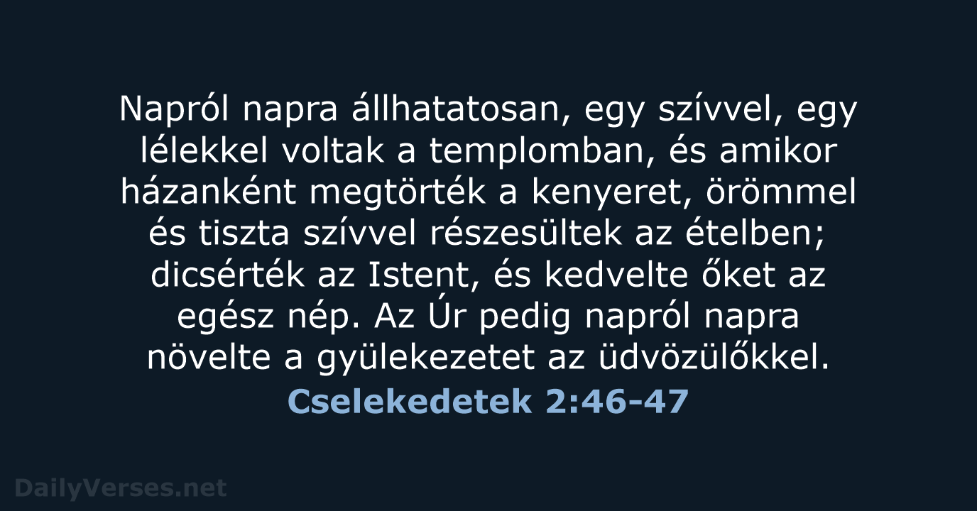 Cselekedetek 2:46-47 - UF