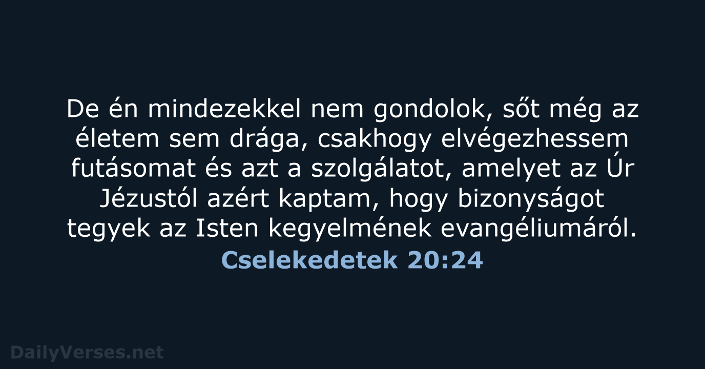 Cselekedetek 20:24 - UF