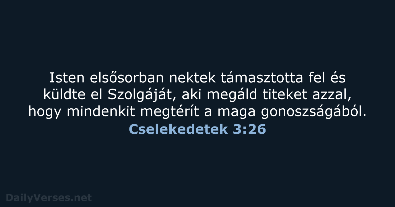 Cselekedetek 3:26 - UF