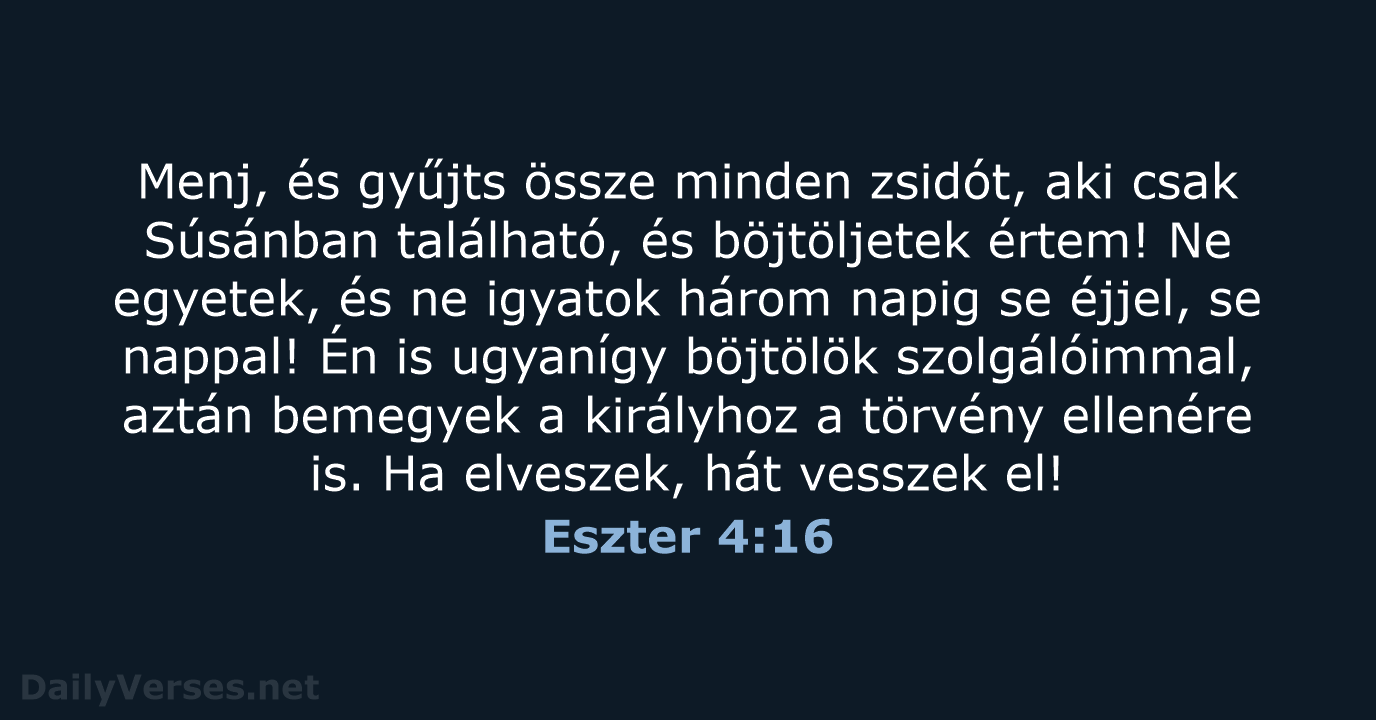 Eszter 4:16 - UF