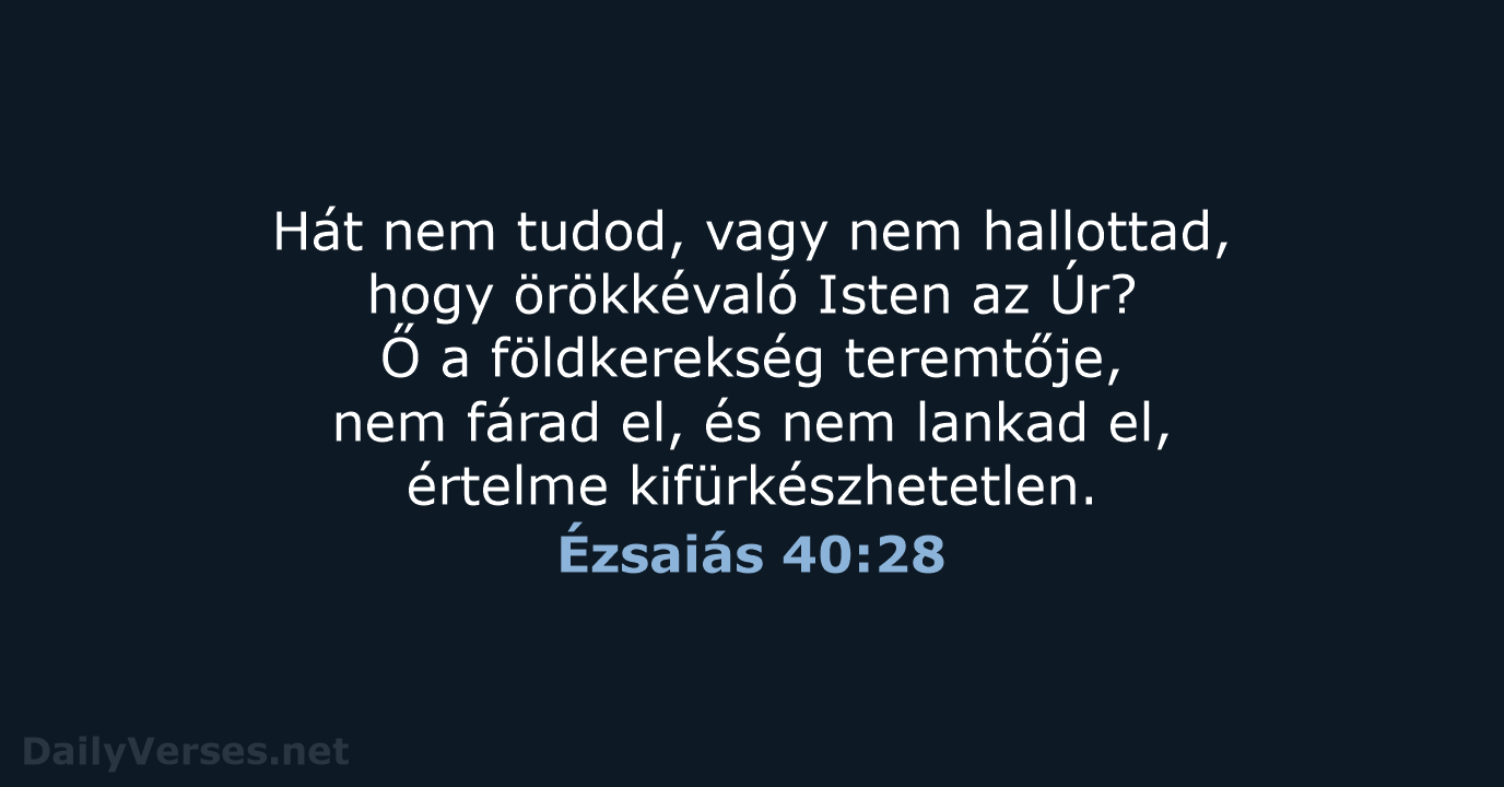 Ézsaiás 40:28 - UF