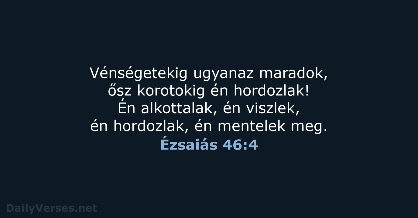 Ézsaiás 46:4 - UF