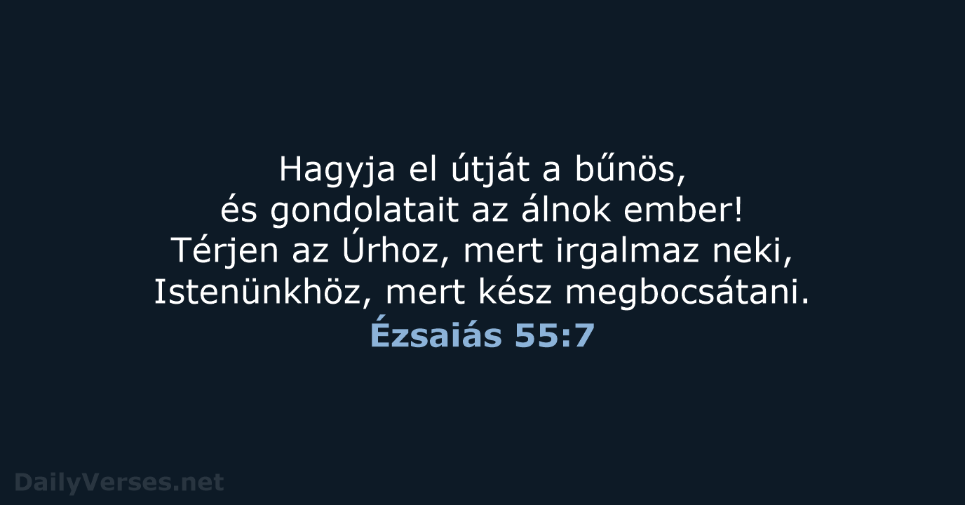 Ézsaiás 55:7 - UF