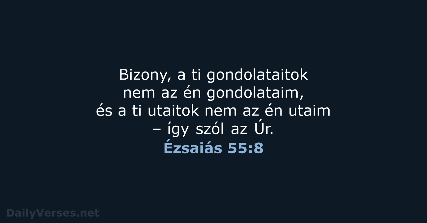 Ézsaiás 55:8 - UF