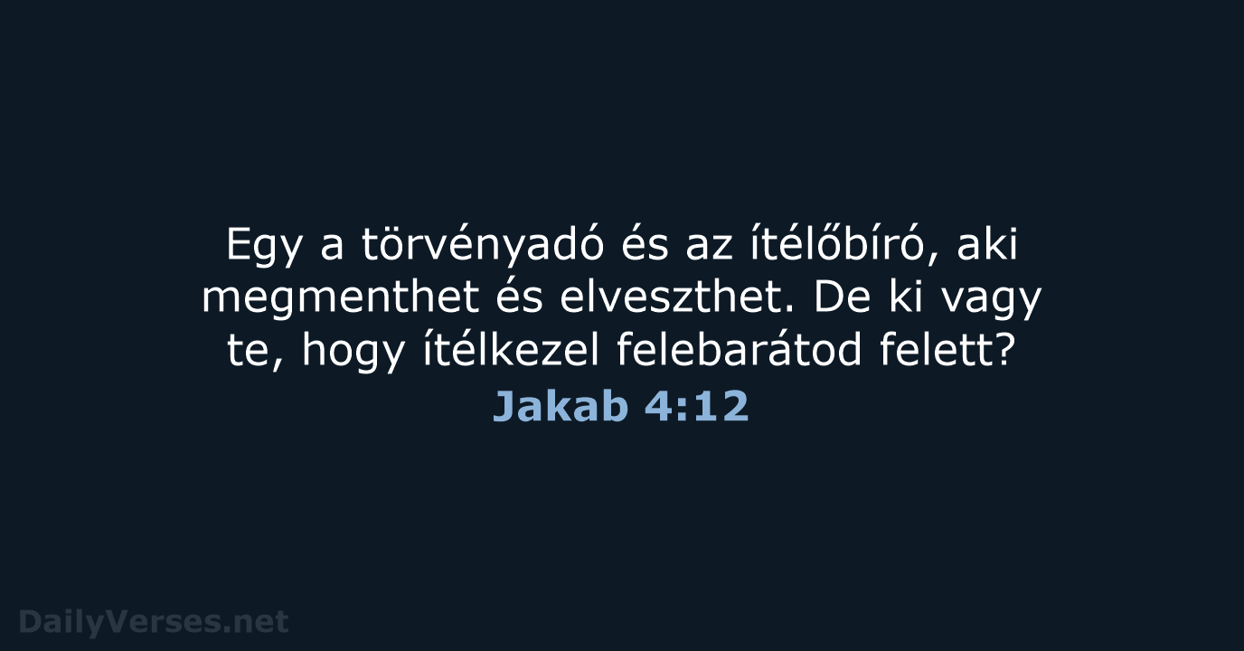 Jakab 4:12 - UF