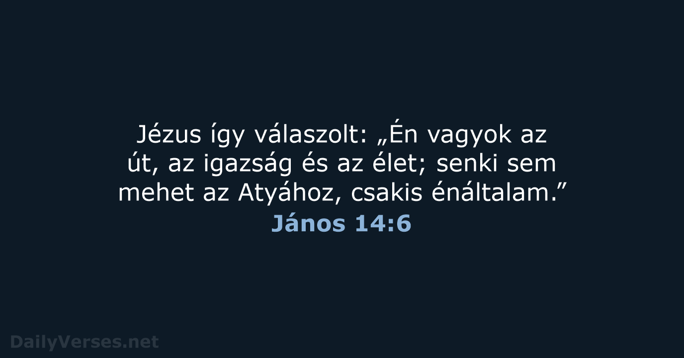 János 14:6 - UF