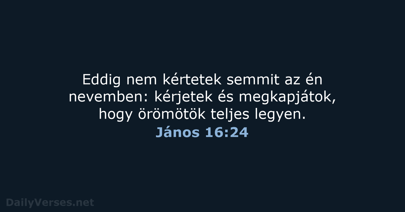 János 16:24 - UF