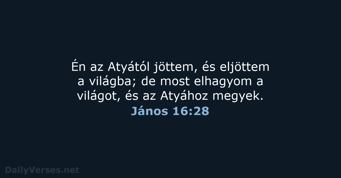 János 16:28 - UF