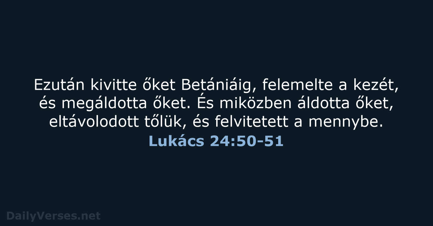 Lukács 24:50-51 - UF