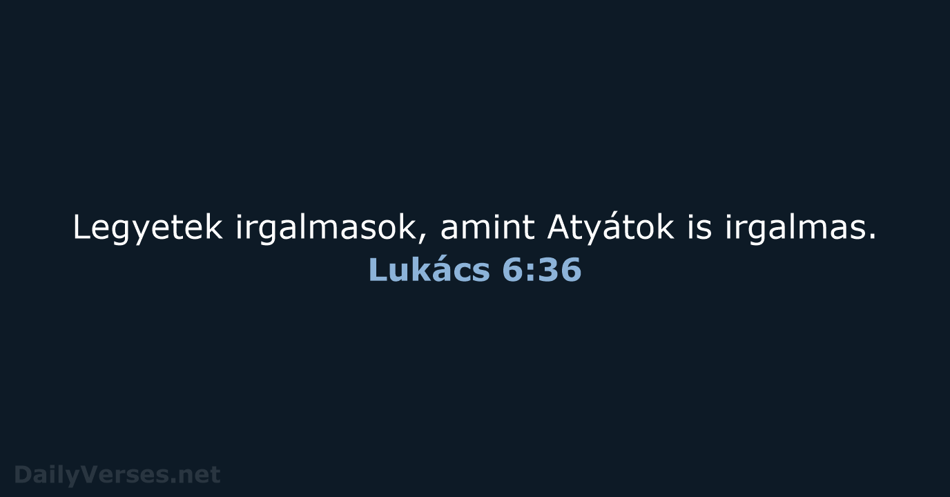 Lukács 6:36 - UF