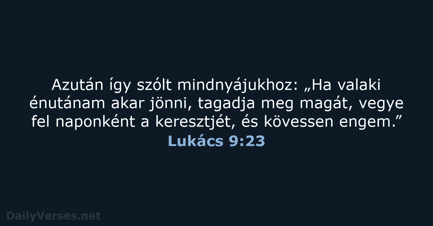 Lukács 9:23 - UF