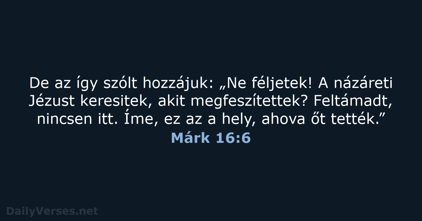 Márk 16:6 - UF