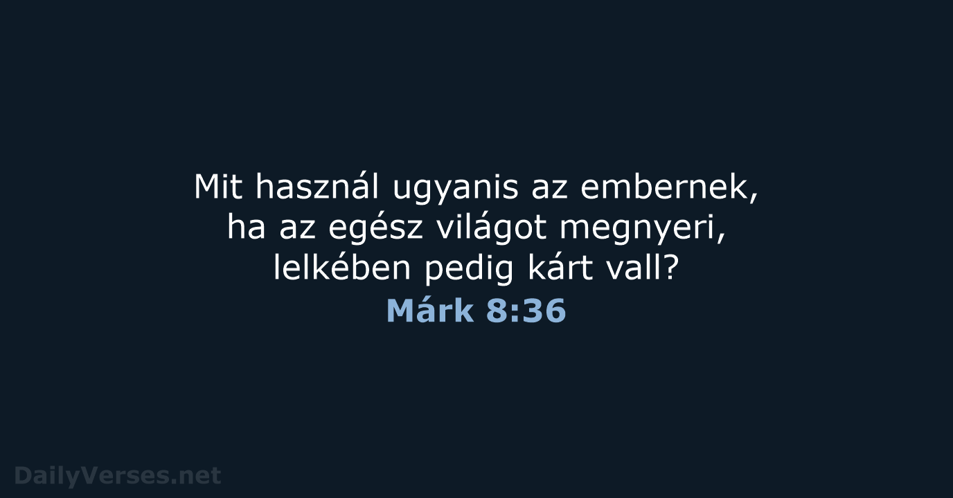 Márk 8:36 - UF