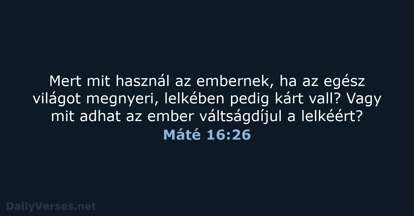 Máté 16:26 - UF