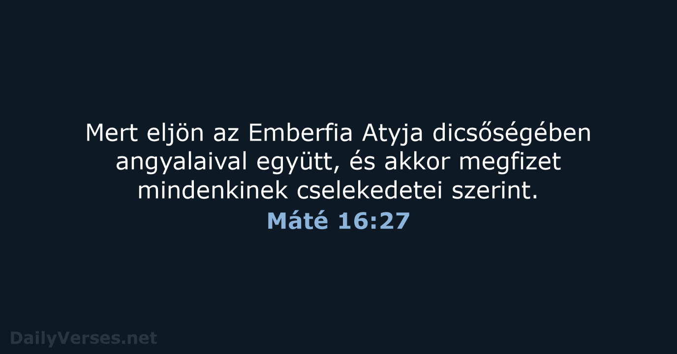 Máté 16:27 - UF