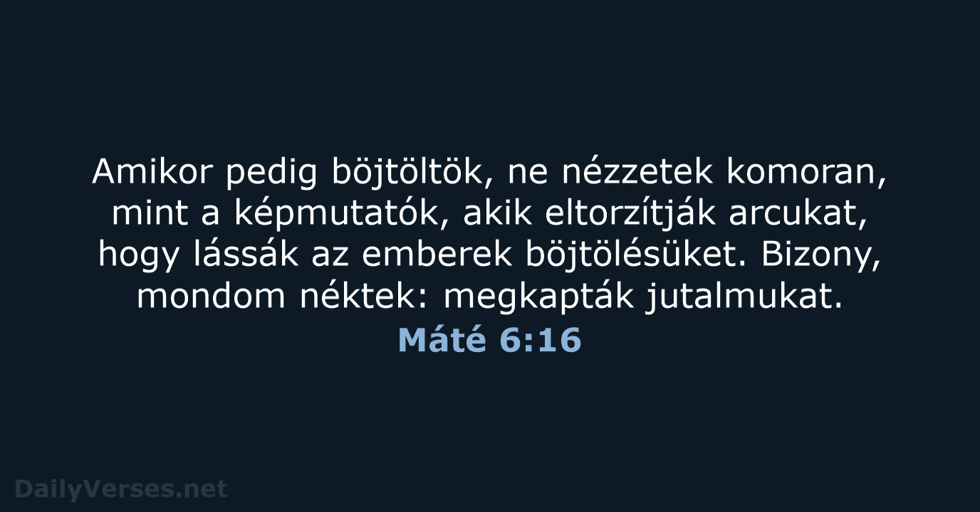 Máté 6:16 - UF