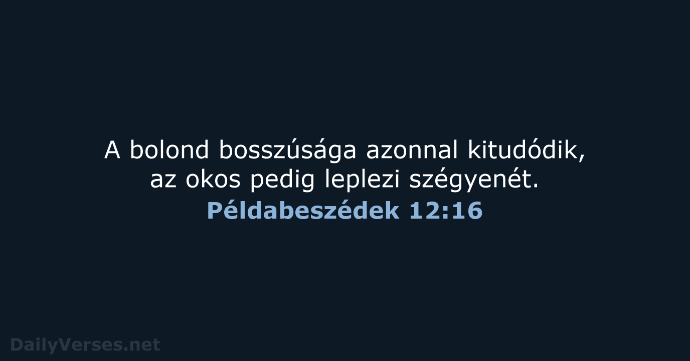 Példabeszédek 12:16 - UF