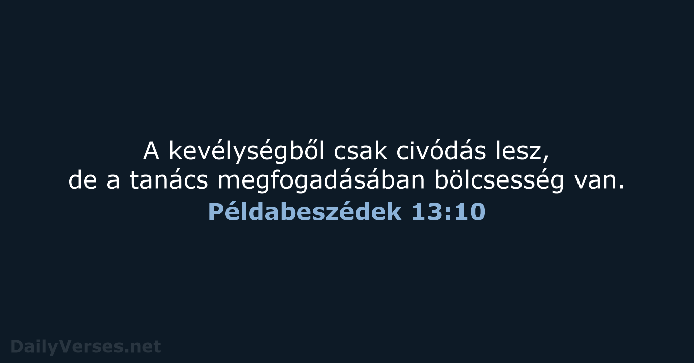 Példabeszédek 13:10 - UF