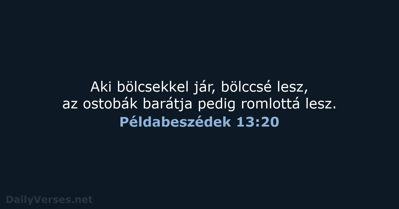 Példabeszédek 13:20 - UF