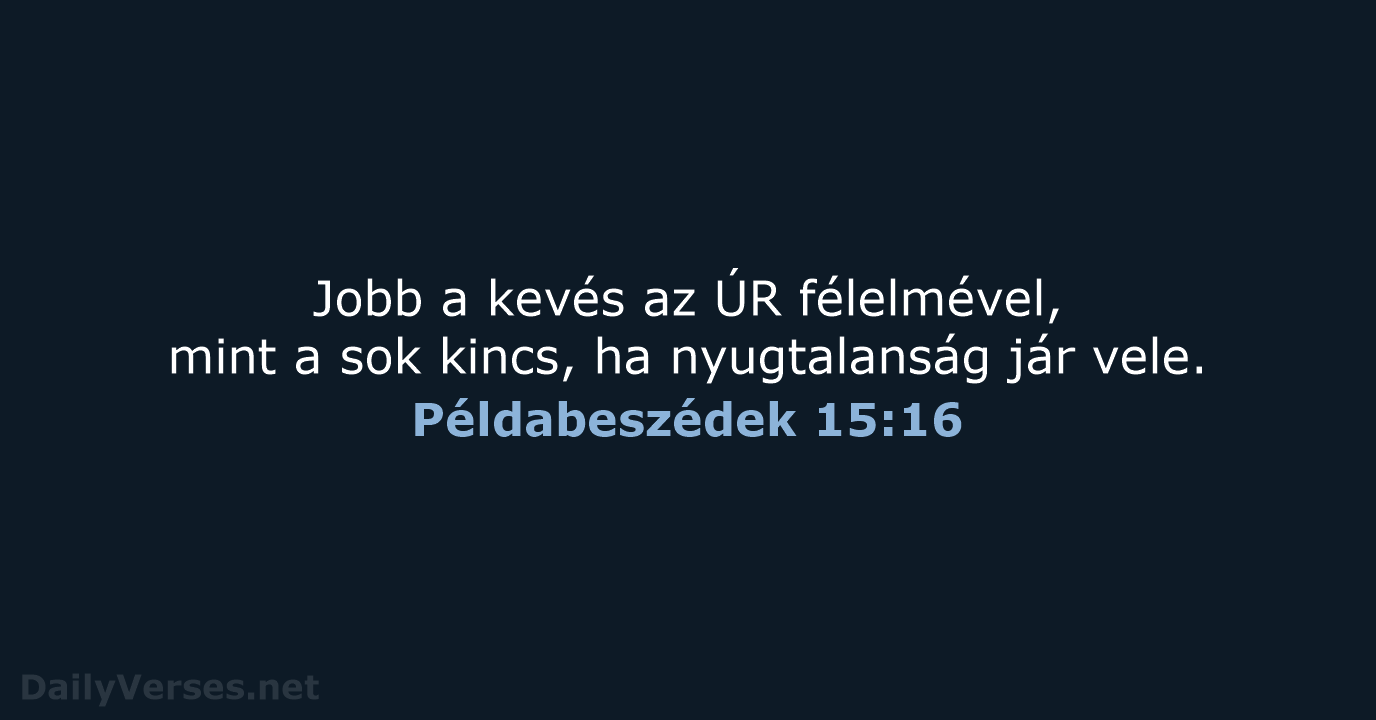 Példabeszédek 15:16 - UF